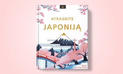 „Atraskite Japoniją“ – kelionė po Japonijos kultūrą ir gyvenimo meną (+ knygos ištrauka)