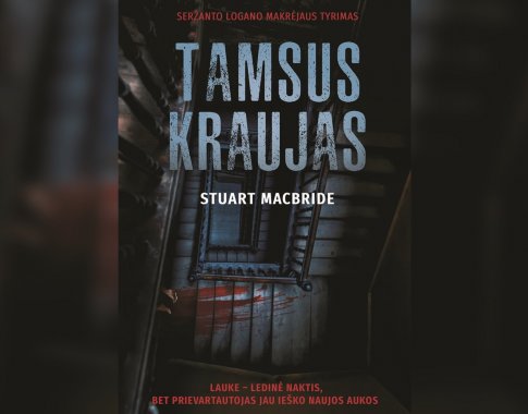 „Tamsus kraujas“ – naujas apdovanojimus šluojančio autoriaus trileris (+ knygos ištrauka)