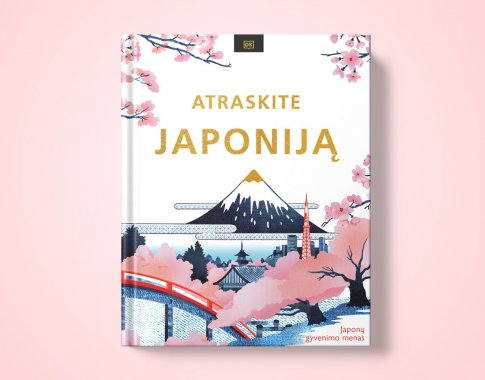 „Atraskite Japoniją“ – kelionė po Japonijos kultūrą ir gyvenimo meną (+ knygos ištrauka)