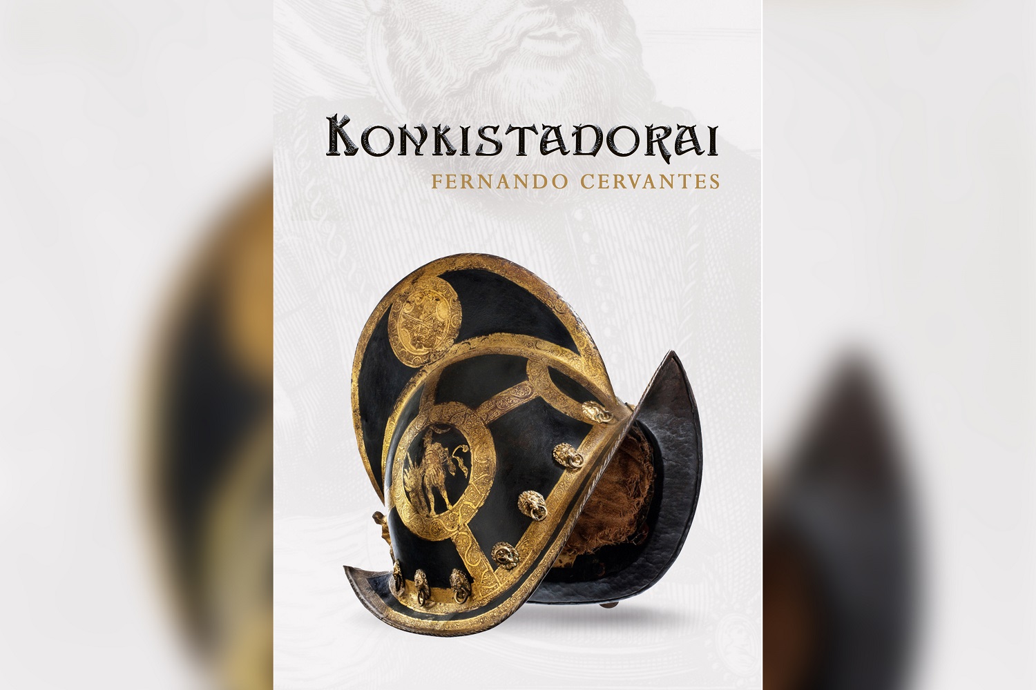 „Konkistadorai“ – Europos keliautojai, pasiekę Amerikos krantus (+ knygos ištrauka)